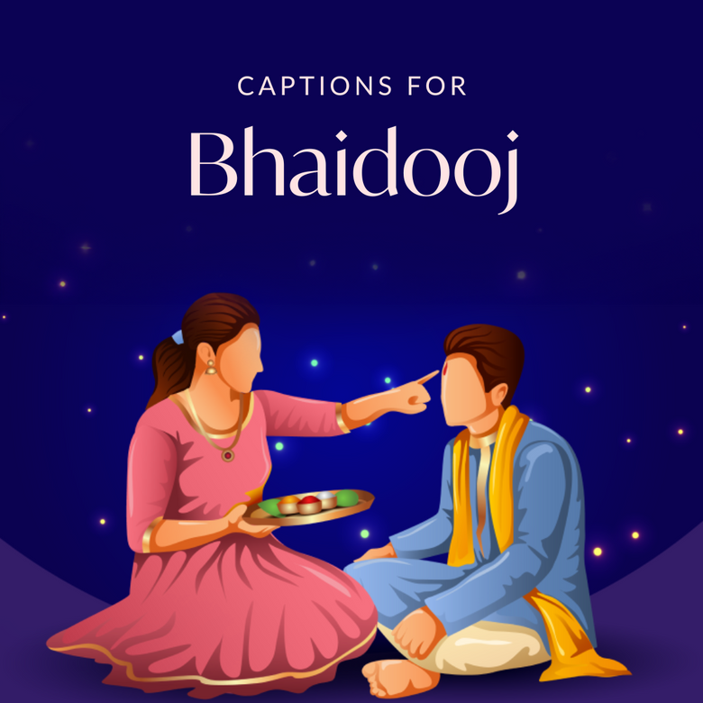 Bond Unbreakable Bhai Dooj Captions and Wishes for Dear Brother | Nestasia