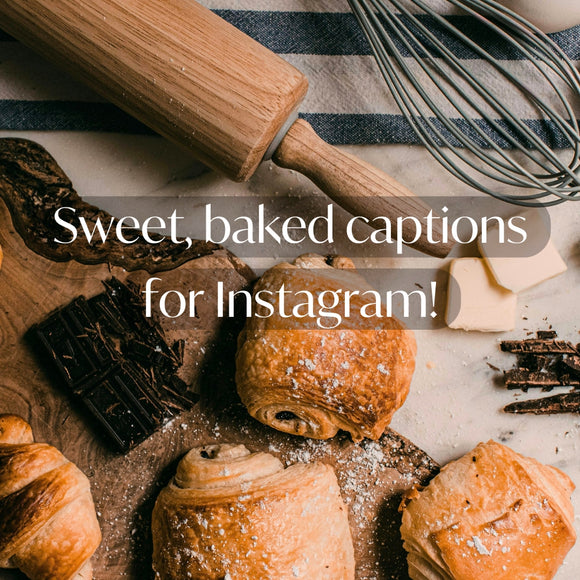 Baking Captions To Spark Your Baking Adventures | Nestasia