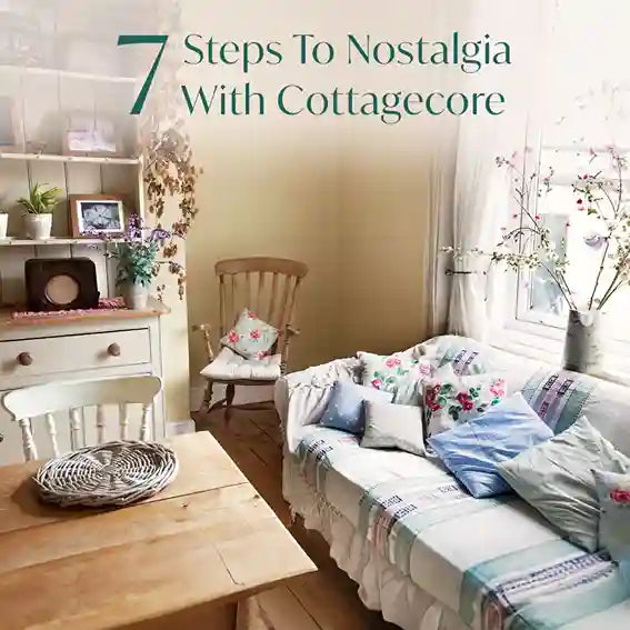 Explore 7 Cottagecore Style Decor Ideas | Nestasia