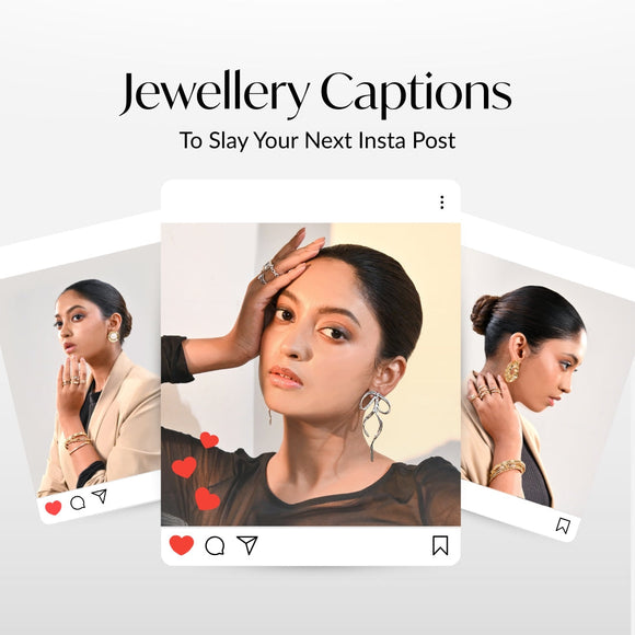 Jewellery Captions to Inspire Your Next Instagram Post - Nestasia