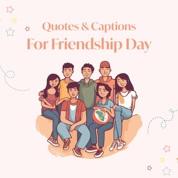 Friendship Day Quotes And Captions For Every Type Of Bestie