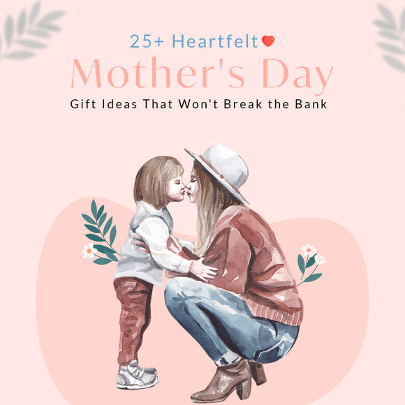 Pocket Friendly Mother's Day Gift Ideas | Nestasia