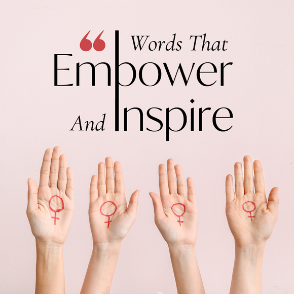 55 Women Empowerment Quotes & Captions | Nestasia