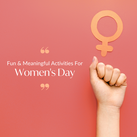 Mindful Ways To Honour Women On Women's Day | Nestasia