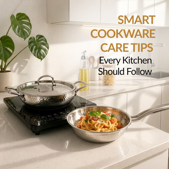 Cookware Care Guide - Simple Tips to Keep Your Kitchen Essentials Lasting Longer