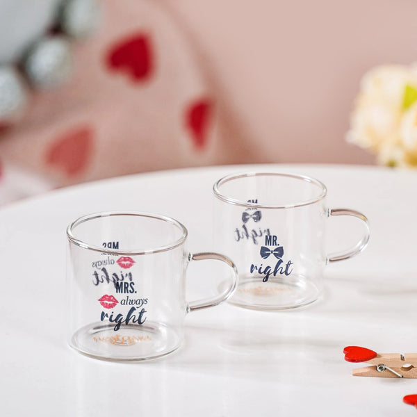 Mr Right Mrs Always Right Glass Small Tea Cup Set Of 2 140ml