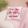 I Love You To The Moon And Back Cushion Cover Set Of 2 16x16 Inch