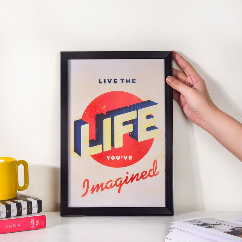 Life Quote Framed Poster 13x9 Inch - Picture frames wall art for wall decoration, wall design | Room decoration items
